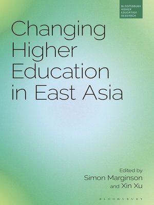 cover image of Changing Higher Education in East Asia